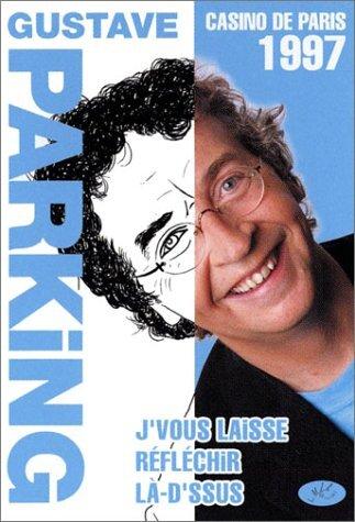 Gustave Parking : J'vous laisse réfléchir là-d'ssus (1997) Bon état -  reconditionné disponible sur Label Emmaüs